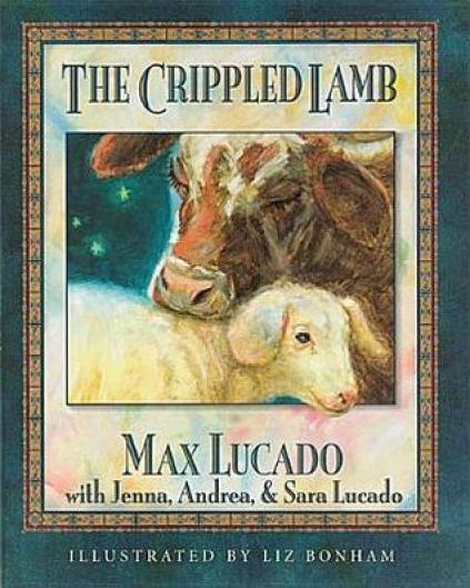 The crippled lamb, max lucado